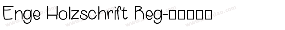 Enge Holzschrift Reg字体转换